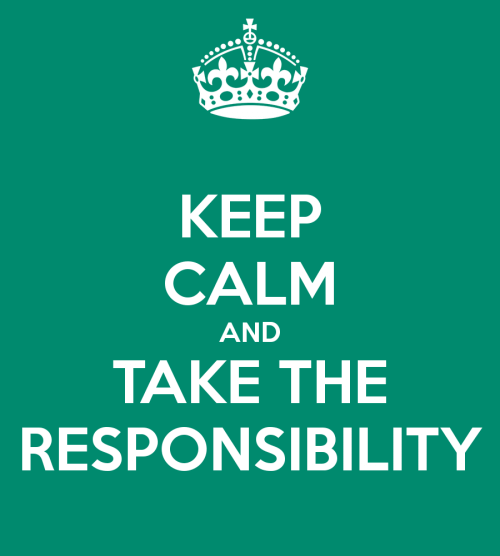 keep-calm-and-take-the-responsibility